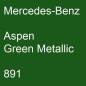 Preview: Mercedes-Benz, Aspen Green Metallic, 891.